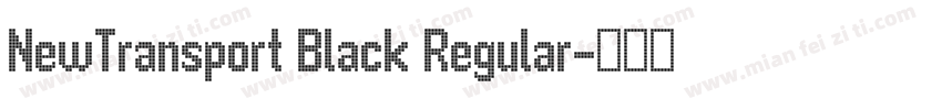 NewTransport Black Regular字体转换